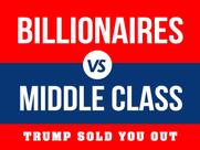 Bilionários de sinalização de jardim versus classe média anti-Trump 45x60cm