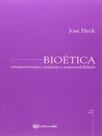 Bioetica - autopreservaçao, enigmas e responsabilidade