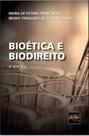 Bioetica e biodireito - 2018 - DEL REY Bioetica e biodireito - 2018 - DEL REY