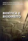 Bioética e Biodireito 4ª edição Bioética e Biodireito 4ª edição