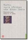 Bioética Nuevas Reflexiones Sobre Debates Clásicos - Fondo de Cultura Económica