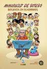 Biografia Mauricio Em Quadrinhos: 90 Anos