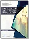 Biosseguranca - A H Promocao Saude