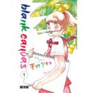 Blank Canvas Vol. 1 - Mangá - Devir Blank Canvas Vol. 1 - Mangá - Devir