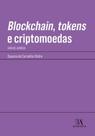 Blockchain, tokens e criptomoedas: análise jurídica - ALMEDINA BRASIL