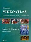 Blumgart Videoatlas, Autor: Corvera, Carlos U. Blumgart Videoatlas, Autor: Corvera, Carlos U.