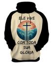 Blusa de Frio Jesus Ele Vive Cristã Gospel Deus 1