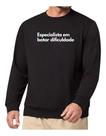 Blusa Moletom Gola Frase Especialista Em Botar Dificuldade