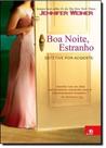 Boa Noite, Estranho - NOVO CONCEITO