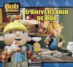 Bob, o Construtor - o Aniversário de Bob