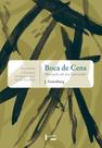 Boca de Cena: Marcações de um Espectador - EDUSP