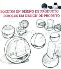 Bocetos en diseño de producto (esboços em design de produto)