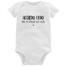 Body Bebê Acordo cedo para me atrasar com calma - Foca na Moda