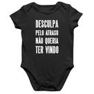Body Bebê Algodão Desculpa pelo atraso não queria ter vindo - Foca na Moda Body Bebê Algodão Desculpa pelo atraso não queria ter vindo - Foca na Moda