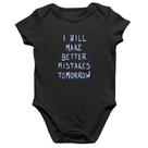 Body Bebê Algodão I will make better mistakes tomorrow - Foca na Moda