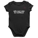 Body Bebê Algodão Mês que vem eu começo - Foca na Moda