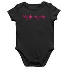 Body Bebê Algodão My Life My Rules - Foca na Moda Body Bebê Algodão My Life My Rules - Foca na Moda