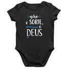 Body Bebê Algodão Não é sorte, é Deus - Foca na Moda