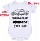 body bebê apaixonado por Montana igual a papai cód 9737