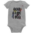 Body Bebê Aqui a vibe é boa - Foca na Moda Body Bebê Aqui a vibe é boa - Foca na Moda