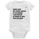Body Bebê Durmo tanto que acordo cansada - Foca na Moda Body Bebê Durmo tanto que acordo cansada - Foca na Moda