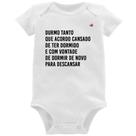 Body Bebê Durmo tanto que acordo cansado - Foca na Moda Body Bebê Durmo tanto que acordo cansado - Foca na Moda