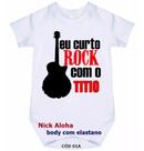 Body bebê eu curto rock com o titio cód 01a Body bebê eu curto rock com o titio cód 01a