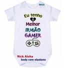 body bebê eu tenho o melhor irmão gamer cód 9014
