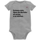 Body Bebê Existem dois tipos de decisão: as certas e as minhas - Foca na Moda