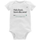 Body Bebê Fala Zezé, bom dia cara! - Foca na Moda