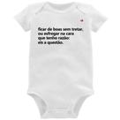 Body Bebê Ficar de boas sem tretar - Foca na Moda
