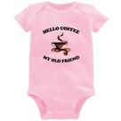 Body Bebê Hello coffee my old friend - Foca na Moda