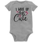 Body Bebê I woke up this cute - Foca na Moda