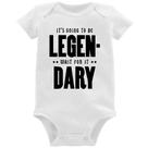 Body Bebê It's going to be Legen... wait for it... Dary - Foca na Moda Body Bebê It's going to be Legen... wait for it... Dary - Foca na Moda