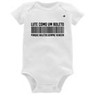Body Bebê Lute como um boleto - Foca na Moda Body Bebê Lute como um boleto - Foca na Moda