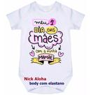 body bebê meu primeiro dia das mães com minha mamãe cód 9669