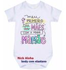 body bebê meu primeiro dia das mães com minha mamãe cód 9672 body bebê meu primeiro dia das mães com minha mamãe cód 9672