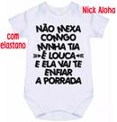body bebê não mexa comigo minha tia é louca cód 2339
