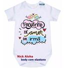 body bebê pacotinho de amor da irmã cód 9038