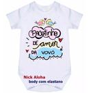 body bebê pacotinho de amor da vovó cód 9035
