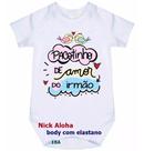 body bebê pacotinho de amor do irmão cód 18a