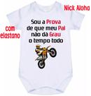 body bebê sou a prova de que meu pai não dá grau o tempo todo cód 9782