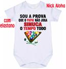 body bebê sou a prova que o papai não joga sinuca o tempo todo cód 2111