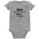 Body Bebê Troco gente chata por café - Foca na Moda