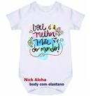 body bebê você é a melhor mãe do mundo cód 9677 body bebê você é a melhor mãe do mundo cód 9677