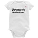 Body Bebê Você não é brigadeiro - Foca na Moda