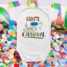 Body De Bebê Roupinha Bloco Festa Folia Gente Que Ama Carnaval Menino Menina Temático