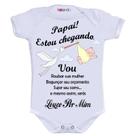 Body Divertido - Estou Chegando Papai e Serás Louco Por Mim Body Divertido - Estou Chegando Papai e Serás Louco Por Mim