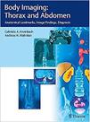 Body imaging: thorax and abdomen - Thieme Publishers Inc/maple Press Body imaging: thorax and abdomen - Thieme Publishers Inc/maple Press