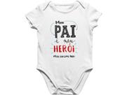 body infantil dia dos pais meu pai é meu herói Branca